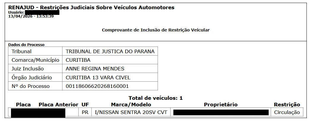 Exemplo anonimizado de comprovante de inclusão de restrição judicial RENAJUD em um veículo, mostrando processo de origem, tribunal e tipo de restrição.